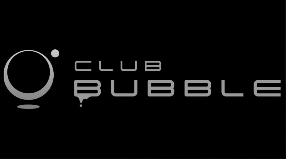 CLUB BUBBLE